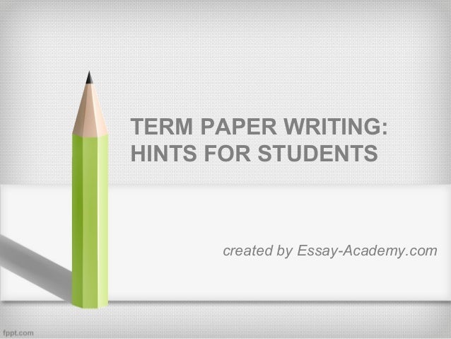 Term papers for students