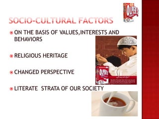  ONTHE BASIS OF VALUES,INTERESTS AND
 BEHAVIORS

 RELIGIOUS   HERITAGE

 CHANGED    PERSPECTIVE

 LITERATE    STRATA OF OUR SOCIETY
 