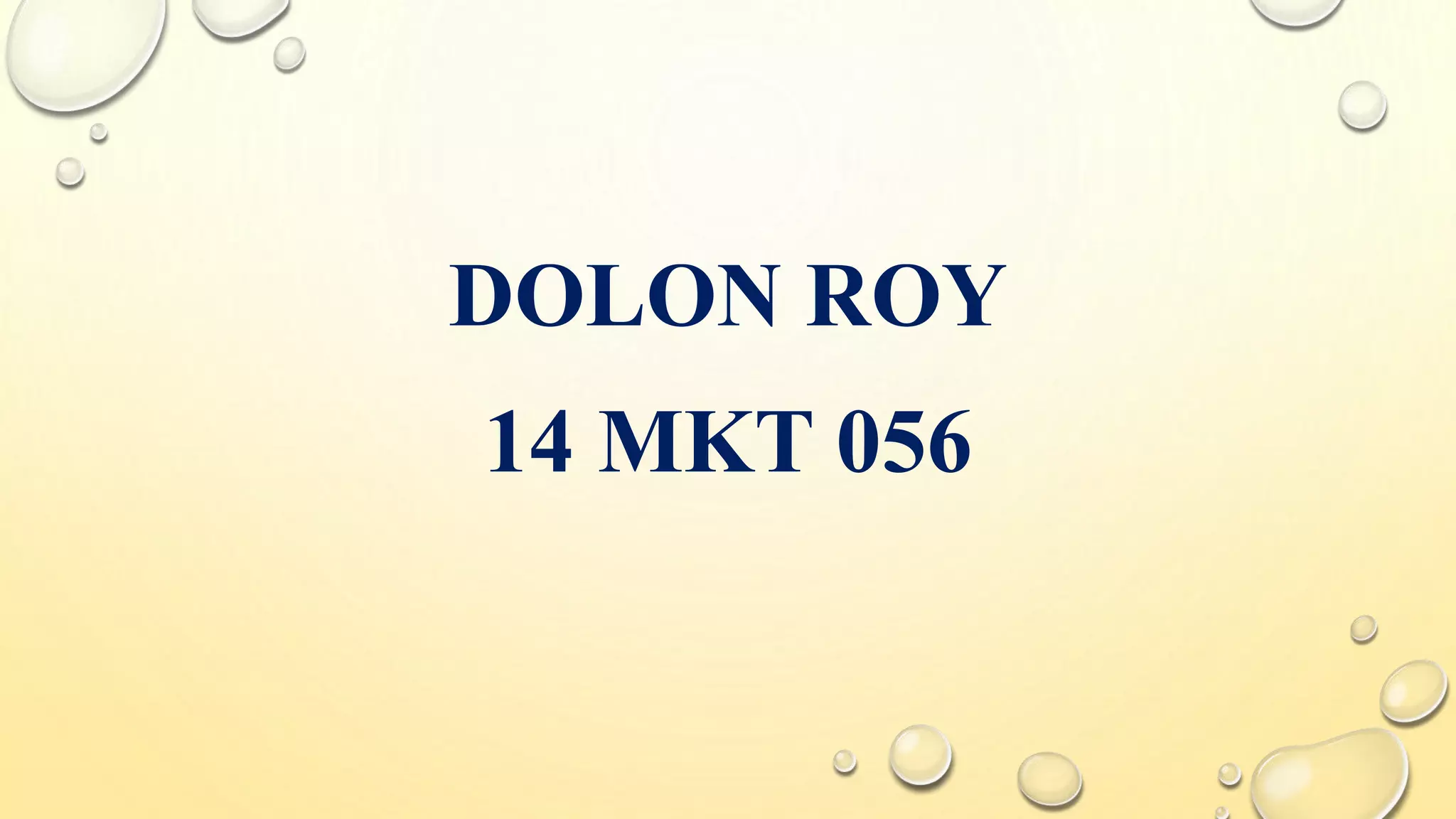 DOLON ROY
14 MKT 056
 