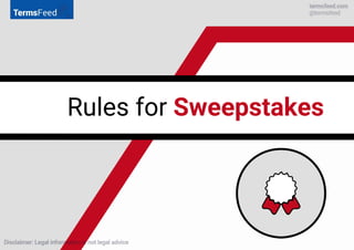 Rules for Sweepstakes
 