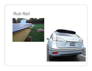 Rub Rail System Terms used in Vehicle body building | PDF