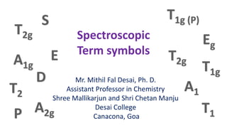 Comprehensive Analysis of Term Symbols and Microstates in Spectroscopic ...