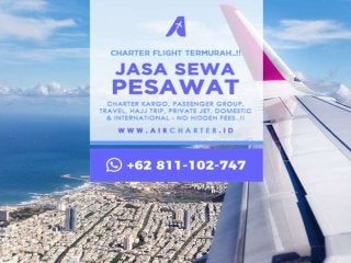 WA +62 811-102-747 - Biaya Charter Pesawat Garuda