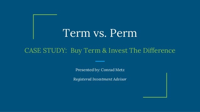Buy Term Invest The Difference