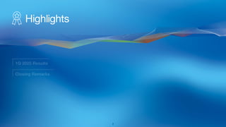 Highlights
2
 