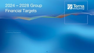 2024 – 2028 Group
Financial Targets
28
 