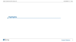 3
9M20 CONSOLIDATED RESULTS NOVEMBER 11th 2020
Highlights
 