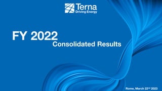 FY 2022
Consolidated Results
Rome, March 22nd 2023
 