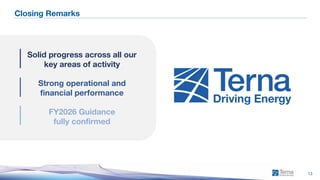 1H 2026 Consolidated Results
13
Closing Remarks
Strong operational and
financial performance
FY2026 Guidance
fully confirmed
Solid progress across all our
key areas of activity
 