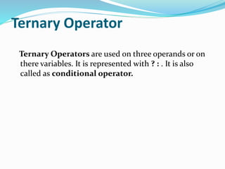 Ternary operator | PPTX
