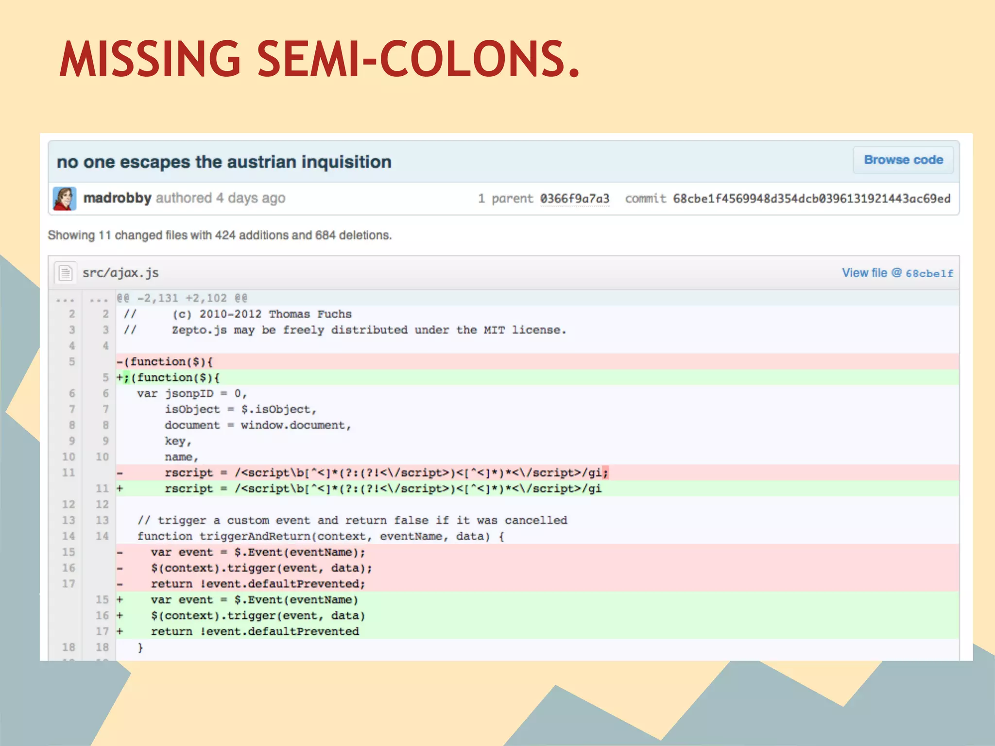 MISSING SEMI-COLONS.
 
 