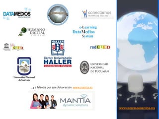 www.congresoelearning.org
…y a Mantia por su colaboración: www.mantia.es
 