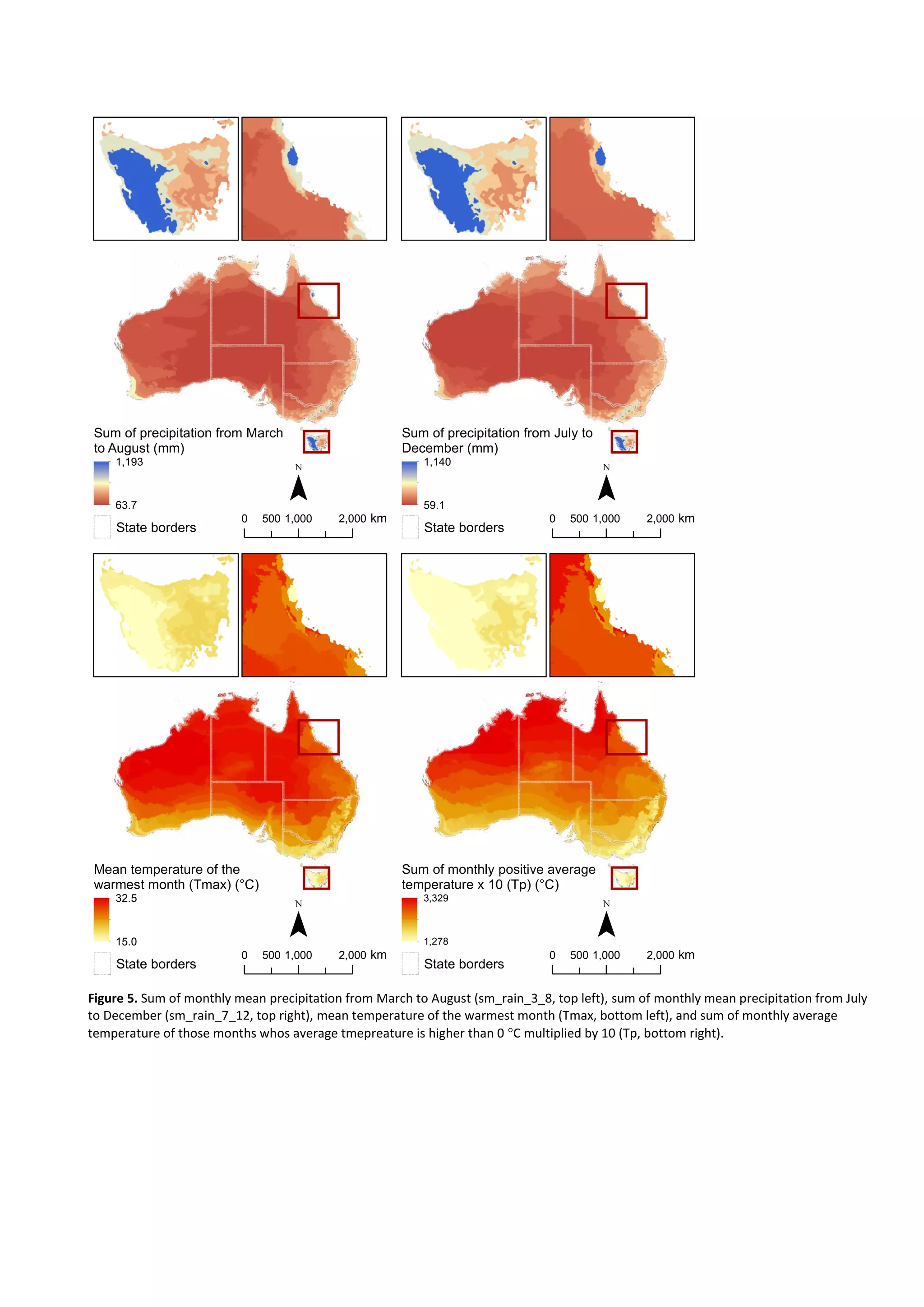 Figure 5. Sum of monthly mean precipitation from March to August (sm_rain_3_8, top left), sum of monthly mean precipitation from July
to December (sm_rain_7_12, top right), mean temperature of the warmest month (Tmax, bottom left), and sum of monthly average
temperature of those months whos average tmepreature is higher than 0 C multiplied by 10 (Tp, bottom right).
Sum of precipitation from March
to August (mm)
1,193
63.7
State borders
0 1,000 2,000500 km
¯
Sum of precipitation from July to
December (mm)
1,140
59.1
State borders
0 1,000 2,000500 km
¯
Mean temperature of the
warmest month (Tmax) (°C)
32.5
15.0
State borders
0 1,000 2,000500 km
¯
Sum of monthly positive average
temperature x 10 (Tp) (°C)
3,329
1,278
State borders
0 1,000 2,000500 km
¯
 