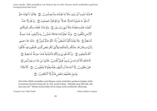 antara mereka. Allah menjadikan soal Maryam dan Isa ibnu Maryam untuk memberikan gambaran
tentang keadaan Bani Israel.


                    

                            

                    

                   

                    

                  

                      

                     

                    

                                     

      Dan ketika (Allah) menjadikan anak Maryam untuk memberikan gambaran keadaan, ketika
      itu kaummu bersorak tentang hal itu. Dan mereka berkata, "Manakah yang lebih baik, ilah
      kami atau dia?" Mereka memunculkan hal itu hanya untuk membantah, sebenarnya

Ternyata Yesus Tidak Disalib                                                                            Solihan Mahdum Cahyana

                                                                  24
 