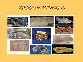 ROCHAS E MINERAIS