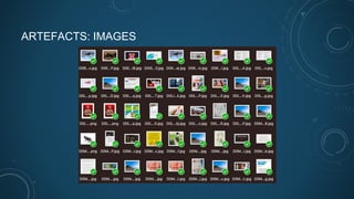 ARTEFACTS: IMAGES
 