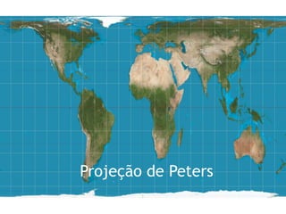 Projeção de Peters
 