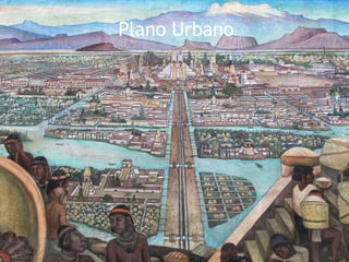 Plano Urbano
 