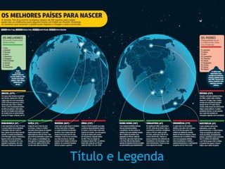 Título e Legenda
 