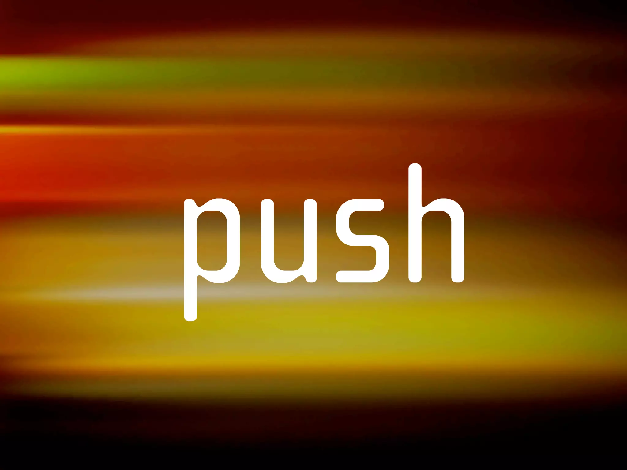 push
       97 11 12 13
 