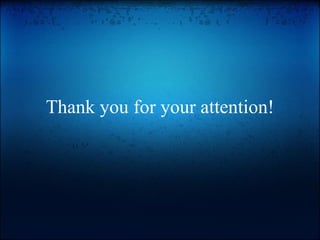 Thank you for your attention!   