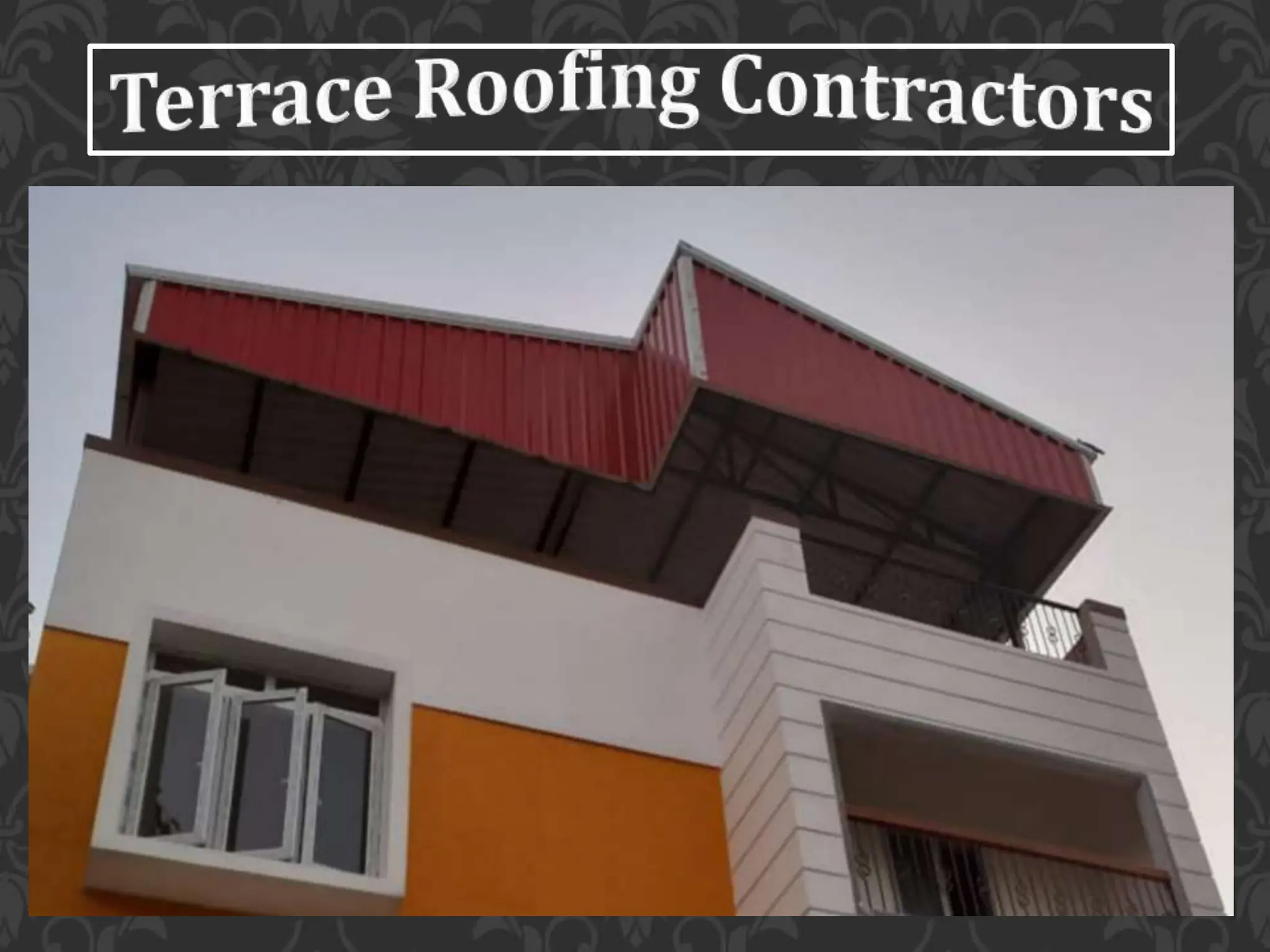 Terrace Roofing Contractors Chennai.pptx