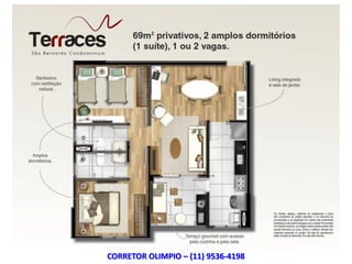 CORRETOR OLIMPIO – (11) 9536-4198
 