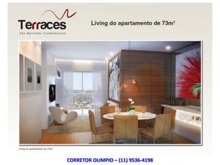 CORRETOR OLIMPIO – (11) 9536-4198
 