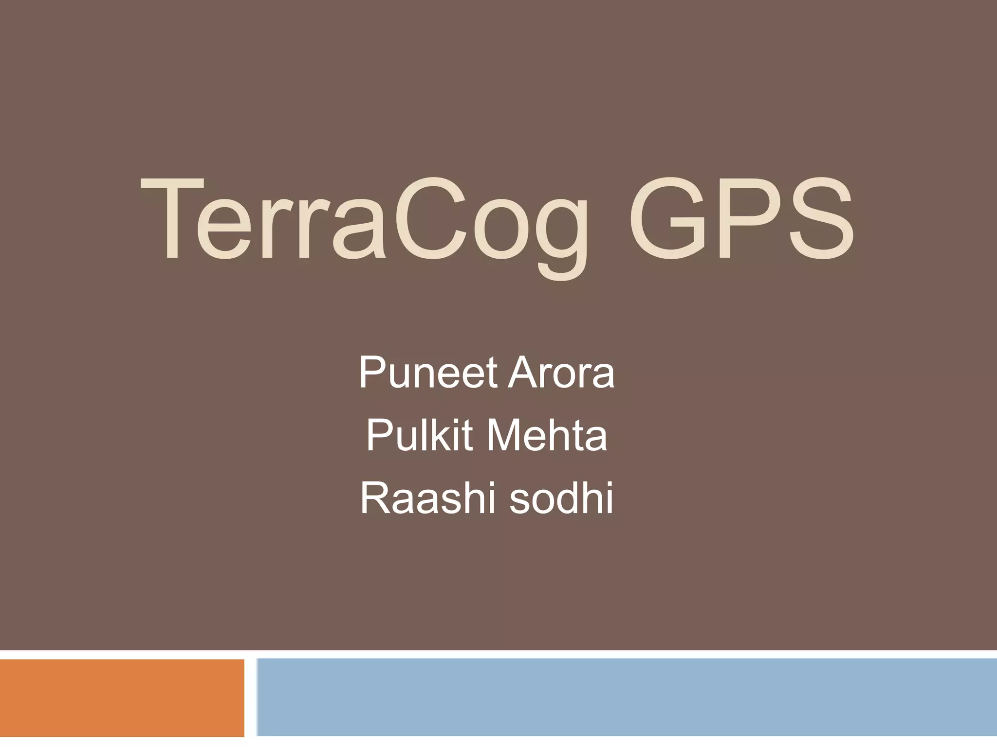 Terracog gps PPT