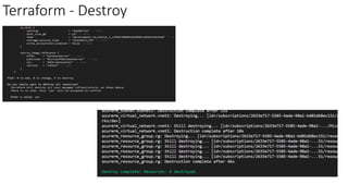 Terraform - Destroy
 