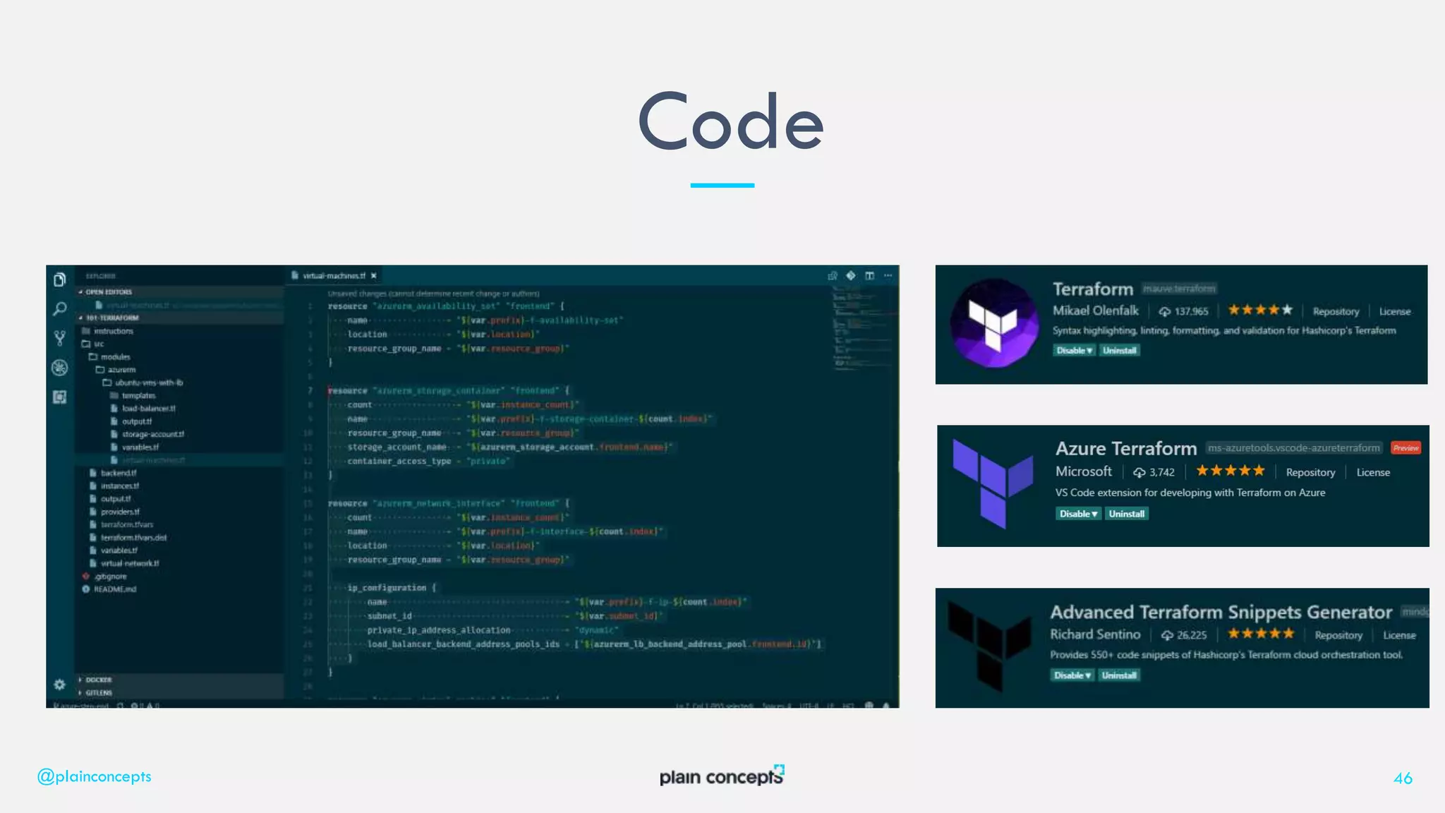 Code
@plainconcepts 46
 