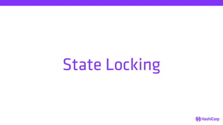 State Locking
 