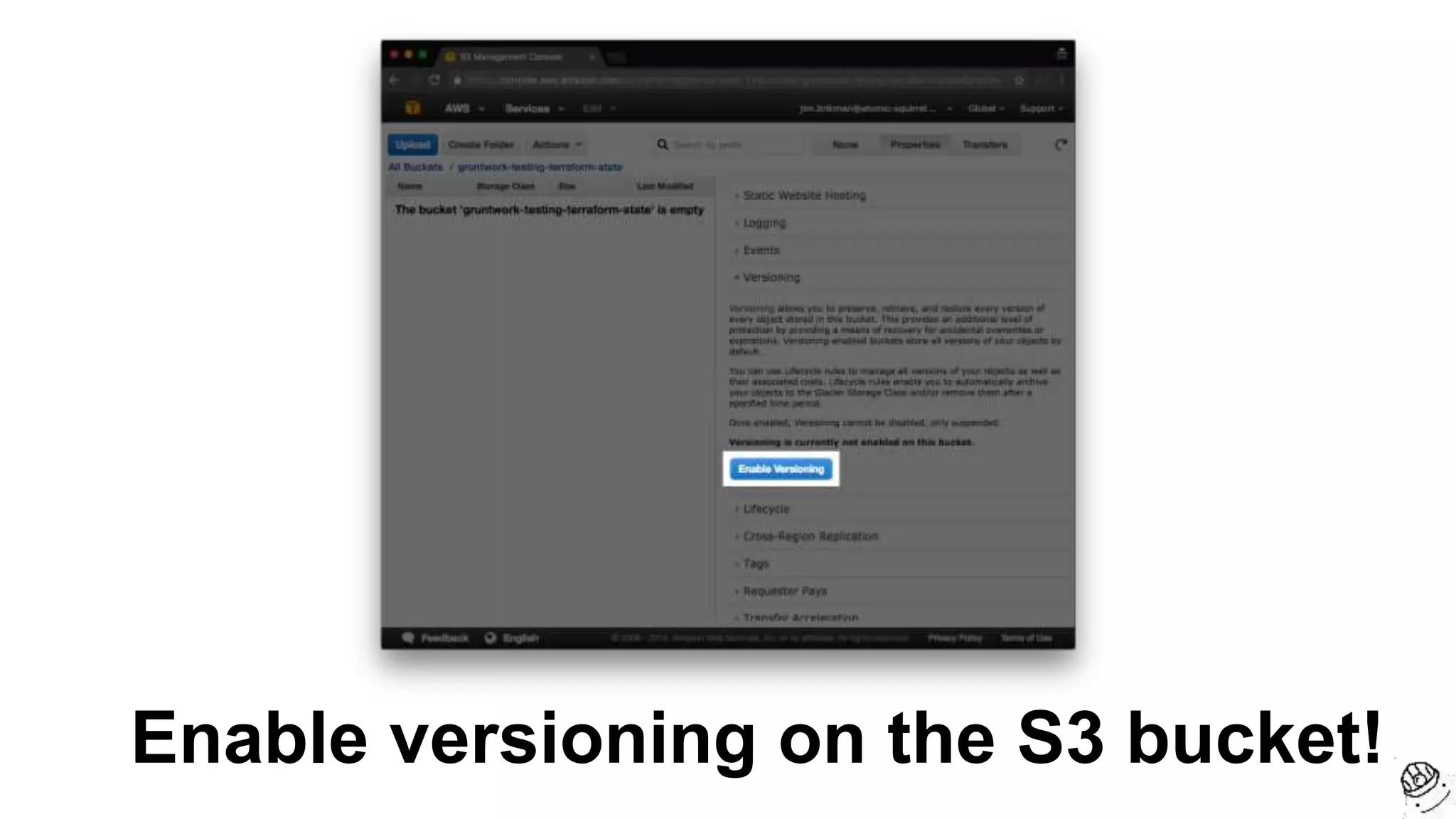 Enable versioning on the S3 bucket!
 