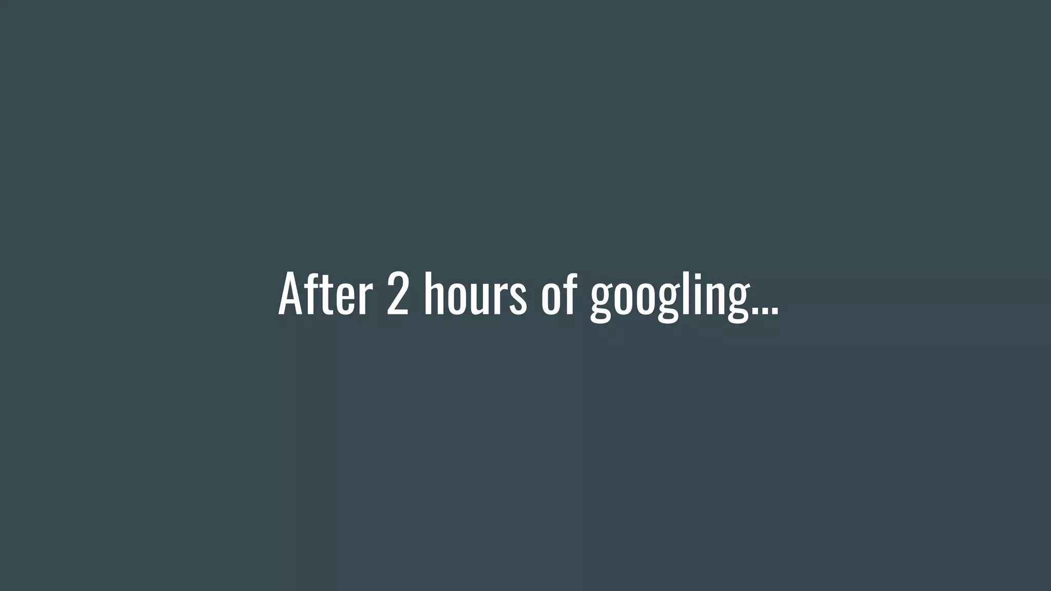 After 2 hours of googling...
 