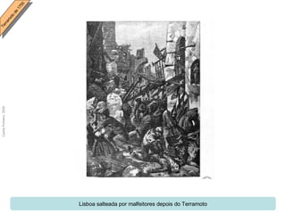 Lisboa salteada por malfeitores depois do Terramoto 