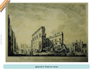 Igreja de S. Paulo em ruínas 