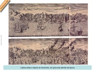 Lisboa antes e depois do terramoto, em gravuras alemãs da época 