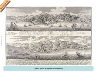 Lisboa antes e depois do terramoto 