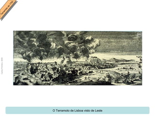 O Terramoto de Lisboa visto de Leste 