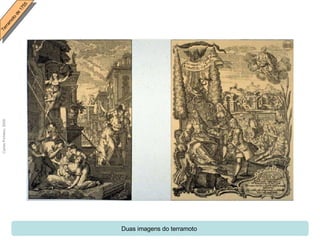 Duas imagens do terramoto  
