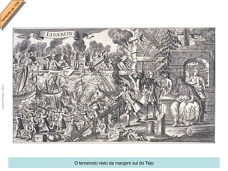 O terramoto visto da margem sul do Tejo 