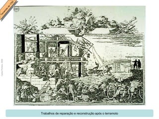 Trabalhos de reparação e reconstrução após o terramoto 
