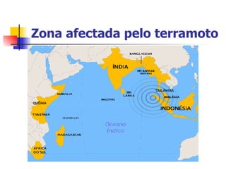 Zona afectada pelo terramoto 