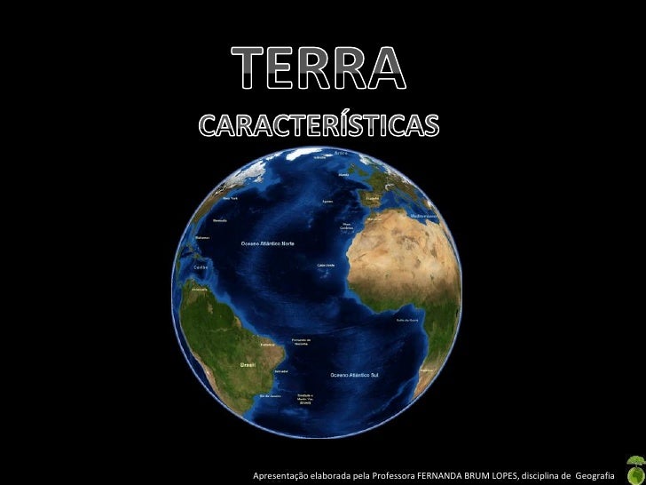 Terra Movimentos E Caracteristicas