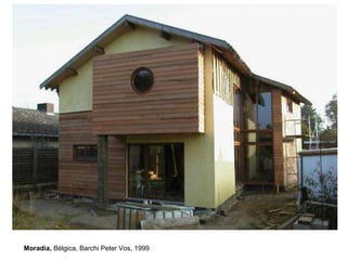 1999 Moradia,  Bélgica,  Barchi Peter Vos, 1999  