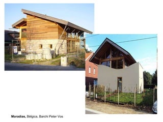 Moradias,  Bélgica,  Barchi Peter Vos 