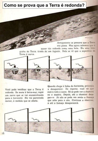 Como se prova que a Terra é redonda?
 