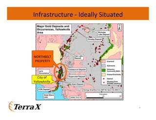 Infrastructure - Ideally Situated

NORTHBELT
PROPERTY

City of
Yellowknife

6

 