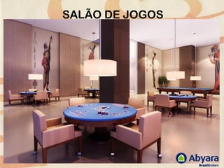 SALÃO DE JOGOS
 
