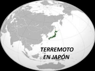 TERREMOTO   EN JAPÓN 